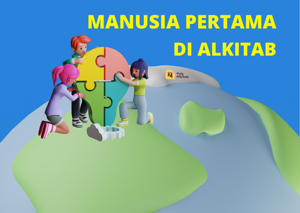 Kuis Alkitab Interaktif: Manusia Pertama
